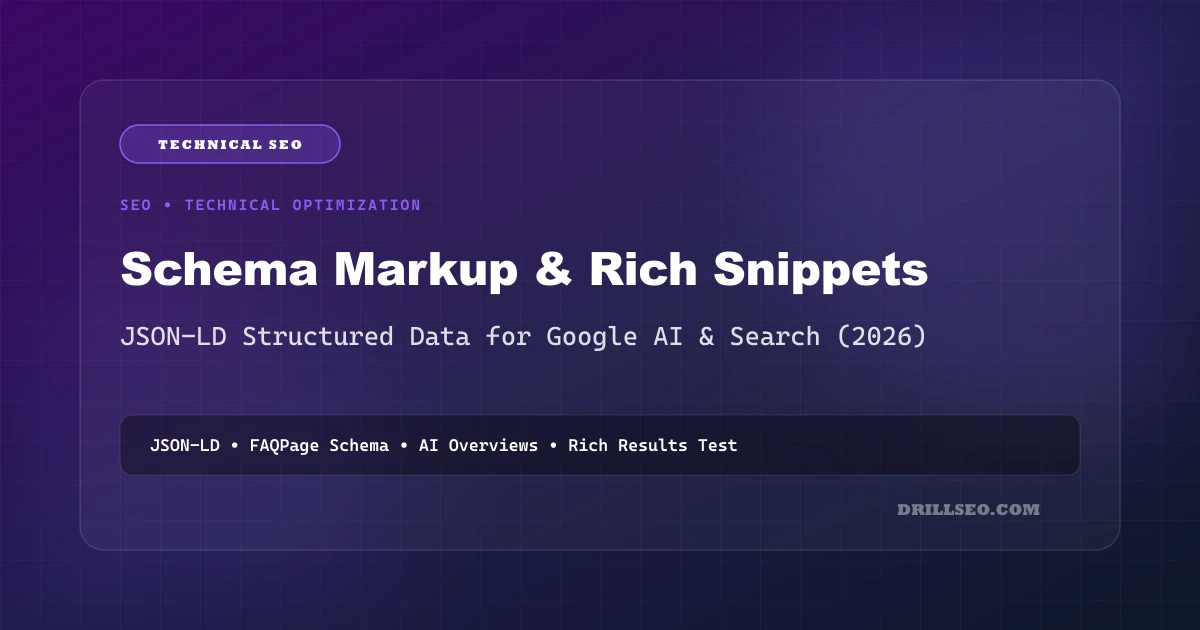 Schema Markup & Structured Data Guide 2026: Rich Snippets for SEO & AI Search